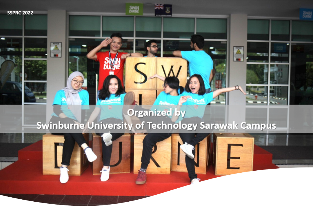 3rd Swinburne Sarawak Postgraduate Research Conference (SSPRC) 2022 ...